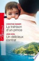 Télécharger le livre libro La Trahison D'un Prince - Un Délicieux Contrat